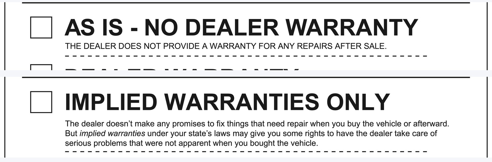 The two Buyers Guide versions compared: the AS IS - NO DEALER WARRANTY heading and the IMPLIED WARRANTIES ONLY heading