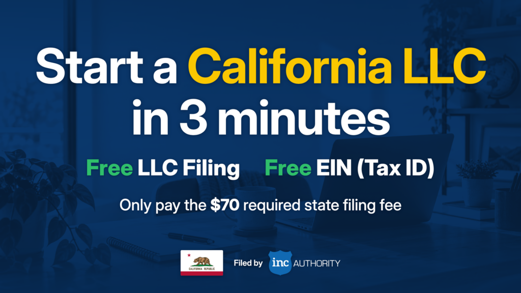 Start a California LLC — watch the overview