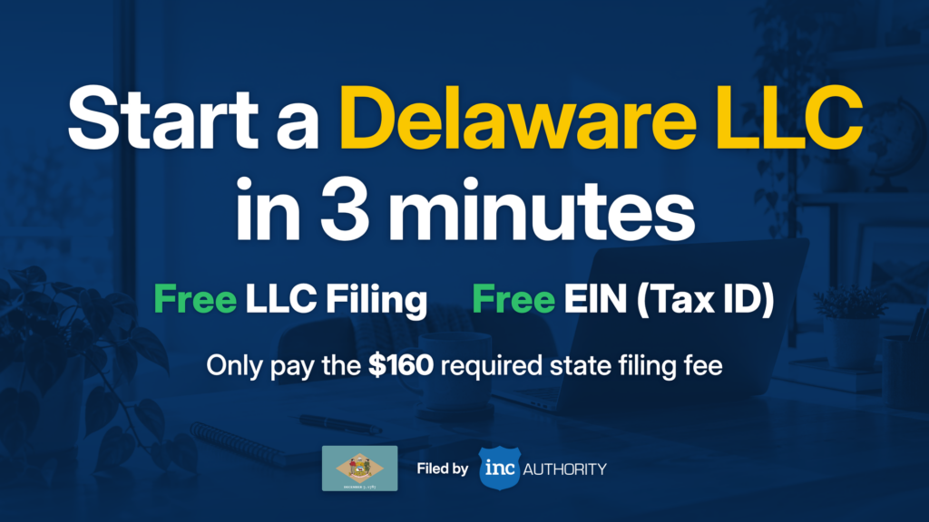 Start a Delaware LLC — watch the overview