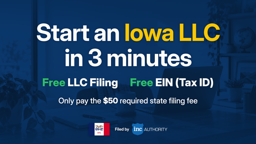 Start an Iowa LLC — watch the overview